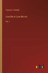 Love Me or Love Me not