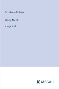 Westy Martin