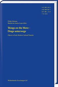 Things on the Move - Dinge Unterwegs