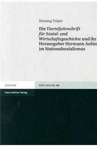 Vierteljahrschrift Fur Sozial- Und Wirtschaftsgeschichte Und Ihr Herausgeber Hermann Aubin Im Nationalsozialismus