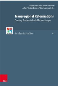 Transregional Reformations