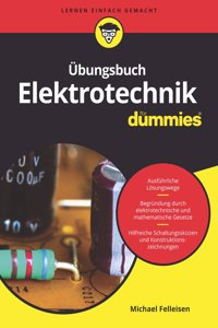 UEbungsbuch Elektrotechnik fur Dummies