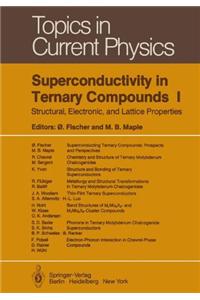 Superconductivity in Ternary Compounds I