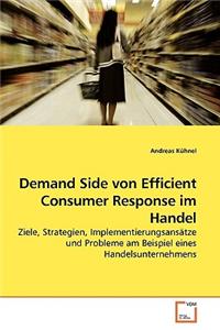 Demand Side von Efficient Consumer Response im Handel