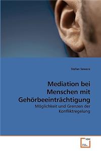 Mediation bei Menschen mit Gehörbeeintrachtigung