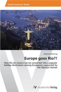 Europe goes Rio?!