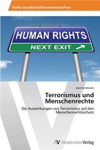 Terrorismus und Menschenrechte