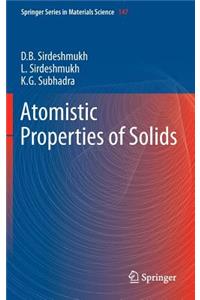 Atomistic Properties of Solids