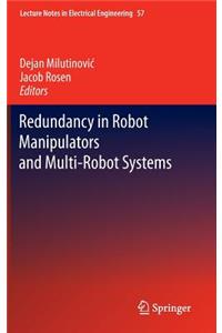 Redundancy in Robot Manipulators and Multi-Robot Systems