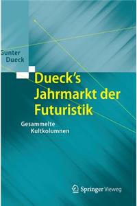 Dueck's Jahrmarkt der Futuristik