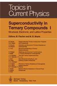 Superconductivity in Ternary Compounds I