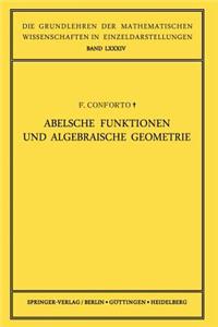 Abelsche Funktionen Und Algebraische Geometrie