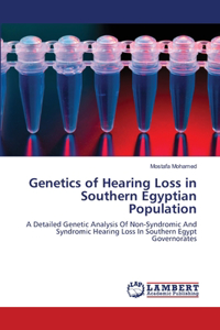 Genetics of Hearing Loss in Southern Egyptian Population