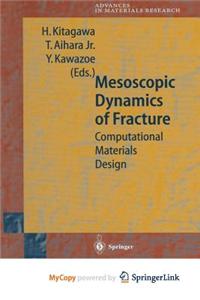 Mesoscopic Dynamics of Fracture