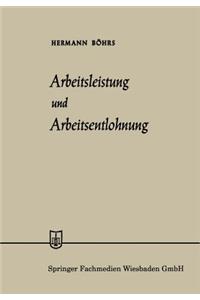 Arbeitsleistung Und Arbeitsentlohnung