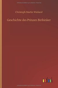 Geschichte des Prinzen Biribinker