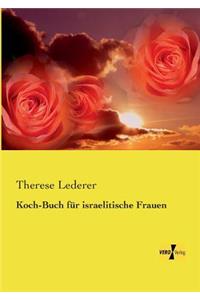 Koch-Buch für israelitische Frauen