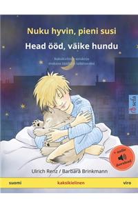 Nuku hyvin, pieni susi - Head ööd, väike hundu (suomi - viro)