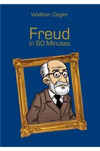 Freud in 60 Minutes