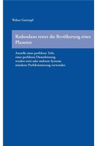Redundanz rettet die Bevölkerung eines Planeten