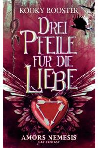Drei Pfeile für die Liebe