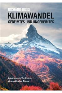 Klimawandel - Gereimtes und Ungereimtes