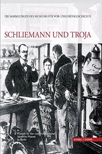 Schliemann Und Troja