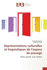 Représentations culturelles et linguistiques de l'espace de passage