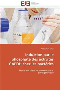 Induction Par Le Phosphate Des Activités Gapdh Chez Les Bactéries
