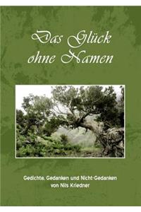 Das Glück ohne Namen