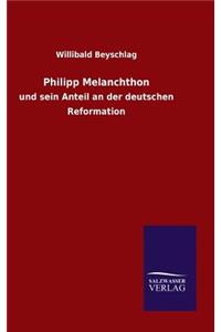 Philipp Melanchthon