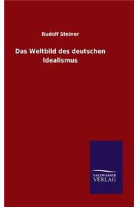 Weltbild des deutschen Idealismus