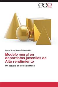 Modelo moral en deportistas juveniles de Alto rendimiento