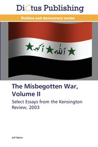 Misbegotten War, Volume II