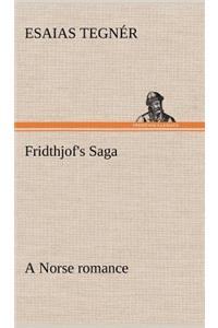 Fridthjof's Saga a Norse romance