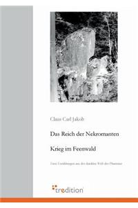 Reich Der Nekromanten / Krieg Im Feenwald