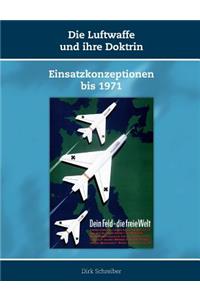 Die Luftwaffe und ihre Doktrin