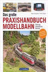 Das groÃŸe Praxishandbuch Modellbahn