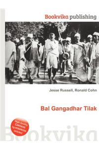 Bal Gangadhar Tilak