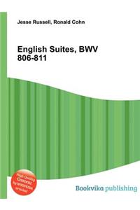 English Suites, Bwv 806-811