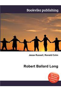 Robert Ballard Long