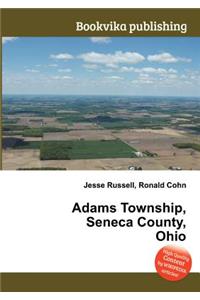 Adams Township, Seneca County, Ohio