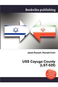 USS Cayuga County (Lst-529)