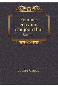 Femmes Écrivains d'Aujourd'hui Suéde 1