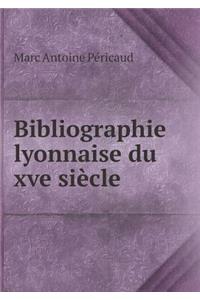 Bibliographie Lyonnaise Du Xve Siècle