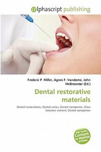 Dental Restorative Materials