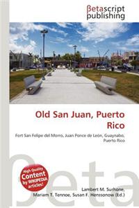 Old San Juan, Puerto Rico