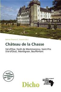 Ch Teau de La Chasse