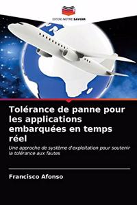 Tolérance de panne pour les applications embarquées en temps réel