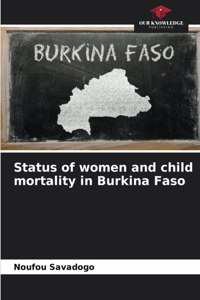 Status of women and child mortality in Burkina Faso